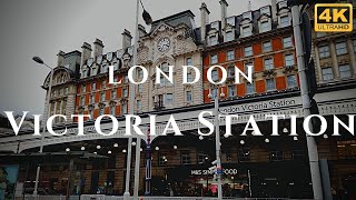 London Victoria Station Walk Through England 4K [upl. by Susanetta]