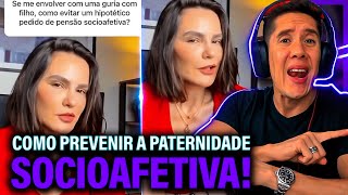 Como Se Prevenir Da Paternidade Socioafetiva E Pensão Socioafetiva [upl. by Netsua906]